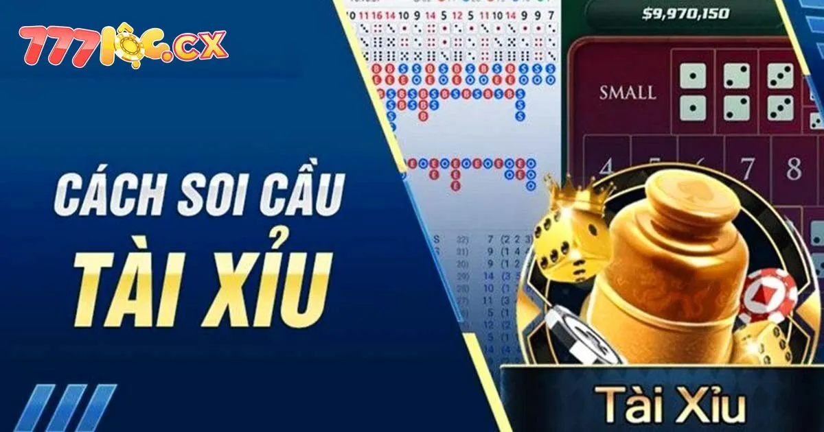 Cách Soi Cầu Tài Xỉu Đơn Giản, Dễ Áp Dụng, Nhanh Chóng Đổi Đời