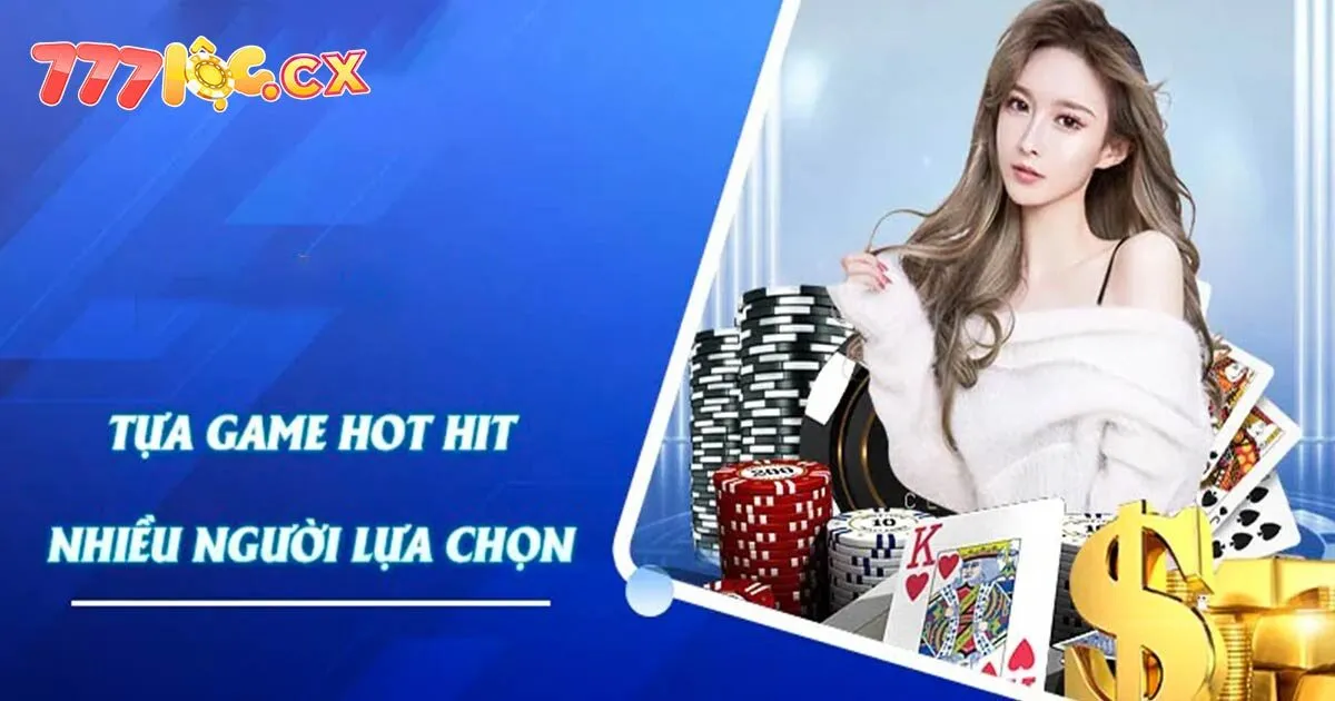 Top 5 game bài 777loc ăn khách nhất