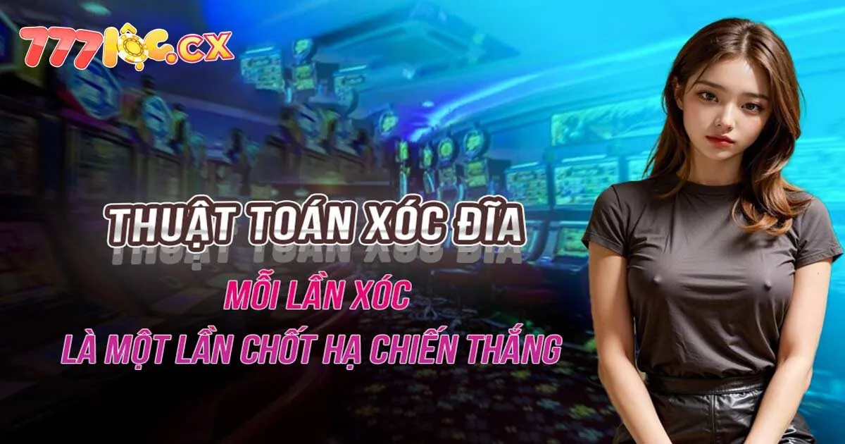 Hiểu rõ về các thuật toán xóc đĩa